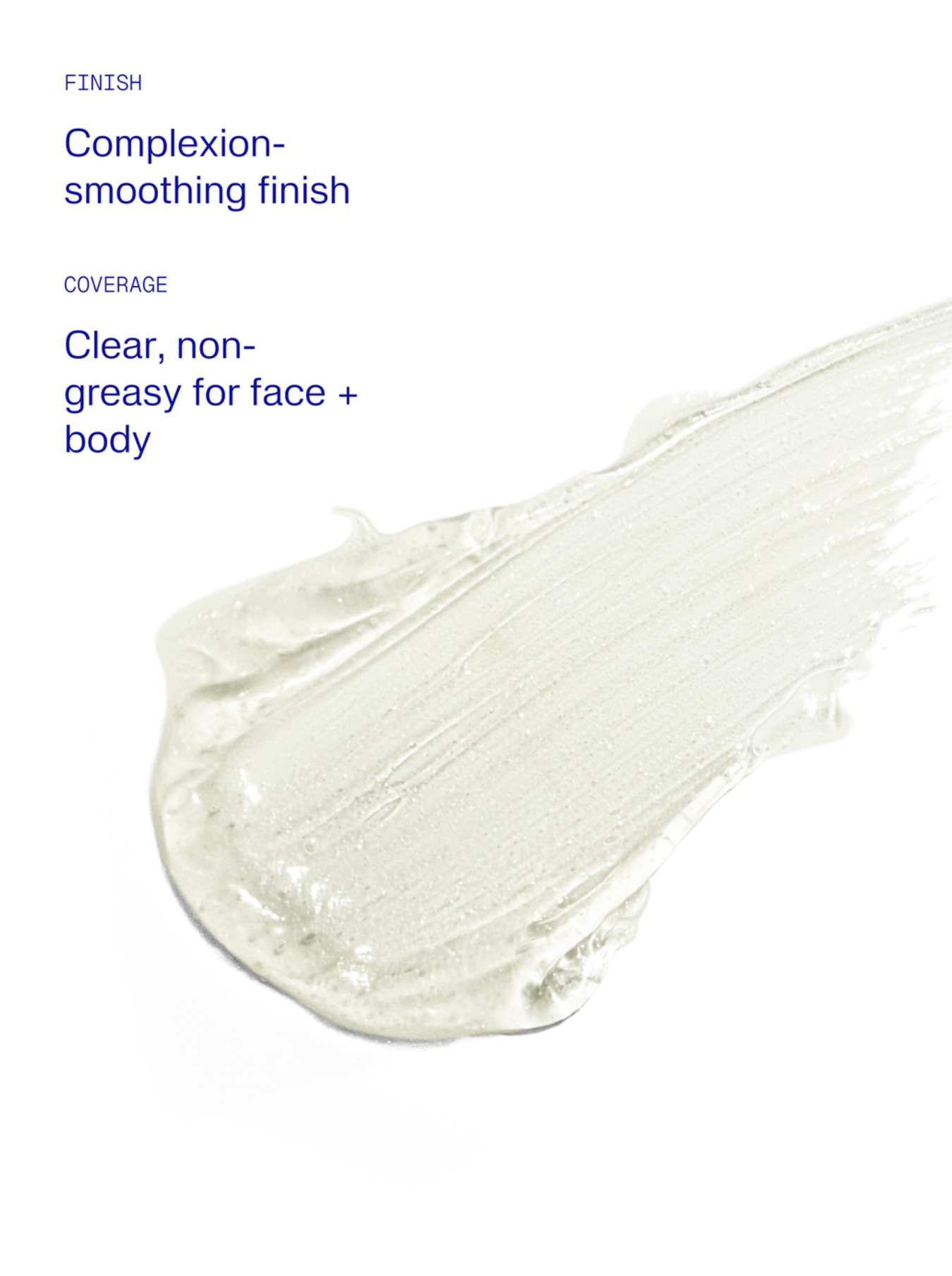 Product feature graphic for a clear, non-greasy face and body cosmetic with a complexion-smoothing finish, at KOZA Skin Clinic, Port Coquitlam, Tri-Cities BC.